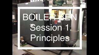 Low Pressure Boiler TrainingSession 1Boiler Ben [upl. by Gundry]