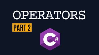 C Operators How to Compare Values and Create Conditions [upl. by Copland960]