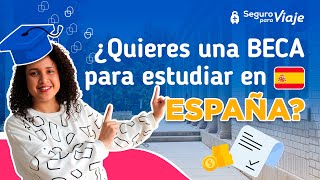 ¿Quieres ESTUDIAR en ESPAÑA este 2022 👨‍🎓 Consigue una BECA 🇪🇸 [upl. by Umeh]