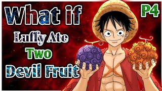 What if Luffy Ate Two Devil Fruit  Luffy x Boa  PART 4 [upl. by Adnyleb333]