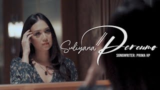 SULIYANA  PERCUMO Official Music Video [upl. by Houlberg197]