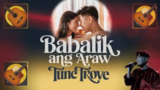 Babalik ang Araw Tagalog song by TuneTrove103 [upl. by Leihcar]