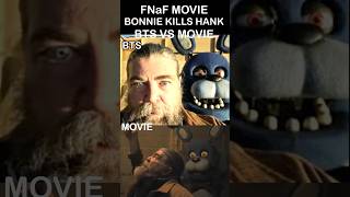 FNaF Movie BONNIE KILLS HANK Behind The Scenes Vs Movie  FNaF Movie 2 [upl. by Eilsew]