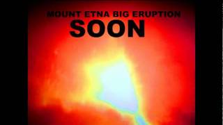 MOUNT ETNA MASSIVE ERUPTION 2012 [upl. by Mirabelle]