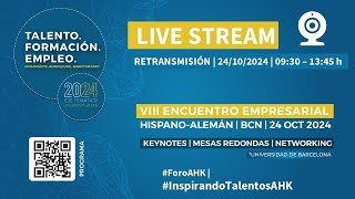 VIII Encuentro Empresarial HispanoAlemán  24102024  Barcelona [upl. by Bethena574]