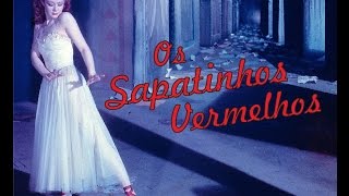 Trailer Os Sapatinhos Vermelhos [upl. by Oeht897]