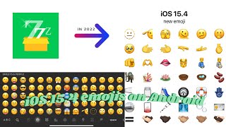 How To Get iOS 154 Emojis on Android With zFont 3 New iOS Emojis 2022 [upl. by Magna949]