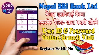 How to Create 🇳🇵Nepal SBI Bank Internet User ID and passwordYONO Nepal from Home and Branch Visit [upl. by Enniroc]