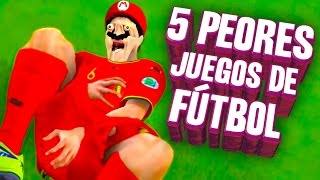 Los 5 PEORES Juegos de FÚTBOL Lonrot [upl. by Surbeck307]