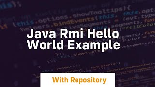 java rmi hello world example [upl. by Kirt910]