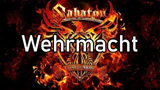 Sabaton  Wehrmacht  Lyrics [upl. by Hnacogn]