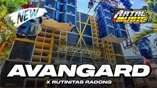 DJ AVANGARD X RUTINITAS RADONG  STYLE PARTY KARNAVAL  VIRAL TIK TOK  ARTAL MUSIC [upl. by Hayse]