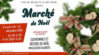 Marché de Noël Lycée Château Potel  La Ferté Milon [upl. by Rehportsirhc]