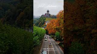 Cochem on the Mosel Riverl autumn2024 cochem europe discovergermany travel beautifulplaces [upl. by Amery]