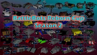 BattleBots Reborn Cup  Episode 3 Season 2 [upl. by Nalla]