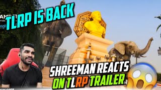 Shreeman Reaction On TLRP Trailer [upl. by Newkirk]