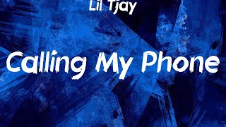 Lil Tjay  Calling My Phone Lyrics [upl. by Sowell656]