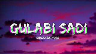 Gulabi Sadi sanju Rathore lyrics lyrical Bam marathi [upl. by Caressa]