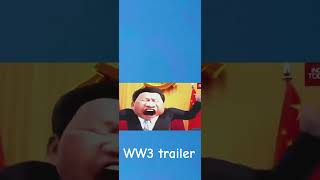 Ww3 trailer [upl. by Aerdnak]