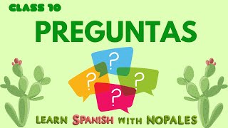 Spanish Class 10 How to ask questions in Spanish [upl. by Leeanne]