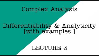 Differentiability amp Analyticity of a complex function with examples [upl. by Yokum]