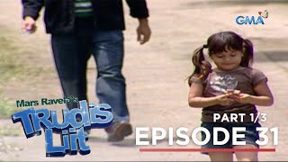 Trudis Liit Ang panganib na sumusunod kay Trudis Episode 31  Part 1 [upl. by Sargent910]