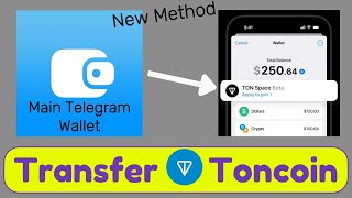 How to transfer Toncoin from Main Telegram Wallet to TON Space Beta New Method [upl. by Karyl]