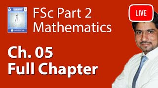 12th Class Maths Ch 5 Exercise 51 To 53  FSc Maths Book 2 CH 5 Live Lecture [upl. by Kenton]