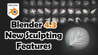 Blender 43 New Sculpting Features [upl. by Swiercz]