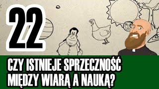 3MC – Trzyminutowy Katechizm  22 Czy istnieje sprzeczność między wiarą a nauką [upl. by Stark]