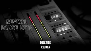 Beltek  Kenta HQ [upl. by Nnaik302]