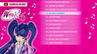 Winx Club Season 6 Songs [upl. by Haletta]