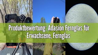 Produktbewertung Adasion Fernglas für Erwachsene Fernglas Klein Wasserdicht 12 x 42 mit Handy Adap [upl. by Meryl]