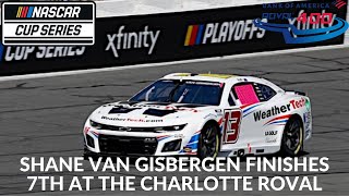 Shane Van Gisbergen Finishes 7th At The Charlotte ROVAL [upl. by Polish841]