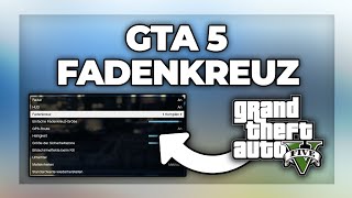 GTA 5 Fadenkreuz ändern  Crosshair größer und kleiner einstellen Tutorial [upl. by Erinn246]