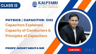 Capacitors Explained  Ch2 Capacity of Conductors amp Principles of Capacitors Capacitors students [upl. by Lajet]