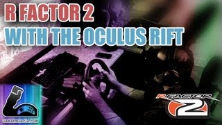 RFactor 2 With The Oculus Rift [upl. by Kinsman735]