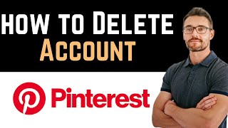 ✅ How To Delete Pinterest Account Permanently Full Guide [upl. by Jeanette]