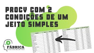 PROCV com 2 Condições de um jeito simples [upl. by Solracnauj]