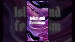 Islam and feminism [upl. by Adnoval177]