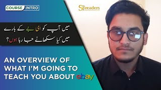 How to Start a Successful eBay Business from Pakistan  Complete Course Intro  eBay Course Class 0 [upl. by Natalie]