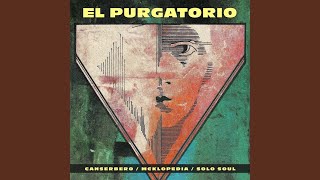 El Purgatorio [upl. by Hamburger323]