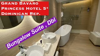 Grand Bavaro Princess Hotel 5 Bungalow Suite Dbl Review [upl. by Oileduab613]