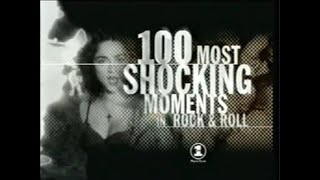 vh1  100 MOST SHOCKING MOMENTS IN ROCK amp ROLL [upl. by Bergeman620]