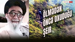 İran prezidenti ilə eyni helikopterdə idi Onun azərbaycanca şeir oxuyarkən görüntüləri ortaya çıxdı [upl. by Socrates]