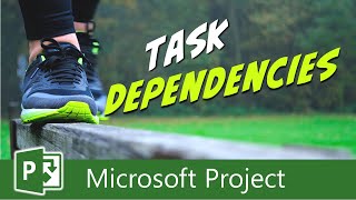 Task Dependencies in Microsoft Project [upl. by Hawthorn]