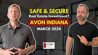 Avon Indiana A Safe amp Secure Real Estate Investment Haven March 2024 Report [upl. by Teahan]