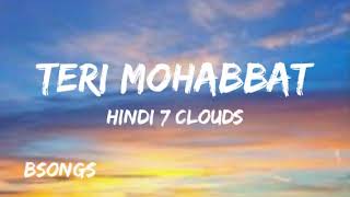 TeriMohabbatArijitSingh7CloudslofiremixBSongsMashup [upl. by Heinrik]