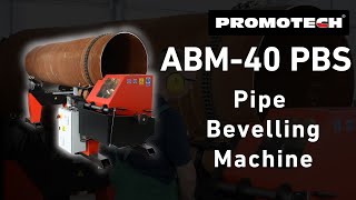 PRO 40 PBS  Pipe Bevelling Machine [upl. by Consolata]