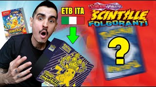 HO PULLATO UNA DELLE CARTE PIU RARE⚡💸 Apro un ETB di SCINTILLE FOLGORANTI ITA [upl. by Aivatnahs]